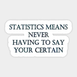 Funny One-Liner “Statistics” Joke Sticker